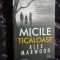 w3 Micile ticaloase - Alex Marwood