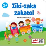 Ziki-zaka zakatol - mond&oacute;k&aacute;sk&ouml;nyv - D&aacute;vid Ildik&oacute;