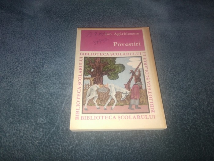 ION AGARBICEANU - POVESTIRI BIBLIOTECA SCOLARULUI