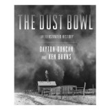 The Dust Bowl Manga Carti Ken Burns Dayton Duncan Julie Dunfey Carti > Reviste ziare > Manga