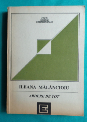 Ileana Malancioiu &amp;ndash; Ardere de tot ( antologie ) foto