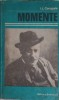 Momente - I.L. Caragiale, Editura Eminescu 1980, Biblioteca Eminescu, Romana, Beletristica, Roman