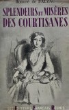 Splendeurs et miseres des courtisanes - Honore de Balzac