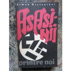 Asasinii printre noi - Simon Wiesenthal