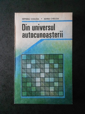 SEPTIMIU CHELCEA, ADINA CHELCEA - DIN UNIVERSUL AUTOCUNOASTERII foto