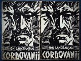 Cumpara ieftin Cordovanii - Ion Lancrajan - Vol. II + III - Roman Beletristica
