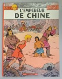 L &#039;EMPEREUR DE CHINE par JACQUES MARTIN, BENZI DESENATE , 1983