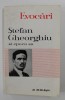 Evocari Stefan Gheorghiu si Epoca Sa - M. Gh. Bujor, 1968, Editura Politica - Carte Stiinta