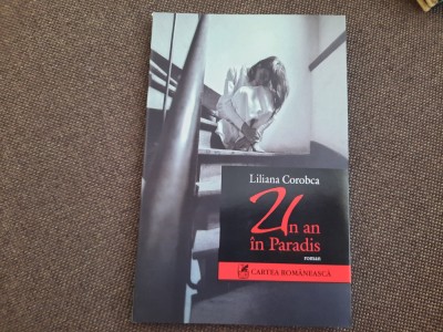 Liliana Corobca - Un an in Paradis foto