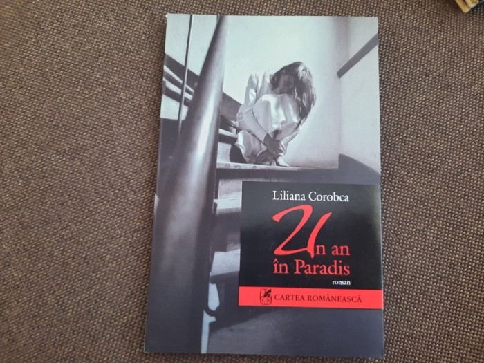 Liliana Corobca - Un an in Paradis