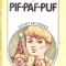 Pif Paf Puf