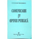 COMUNICARE SI OPINIE PUBLICA -GHEORGHE TEODORESCU-342682