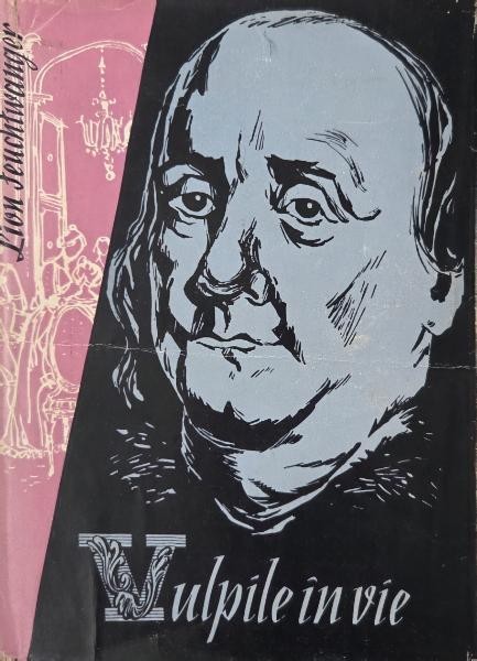 Vulpile in vie - Lion Feuchtwanger