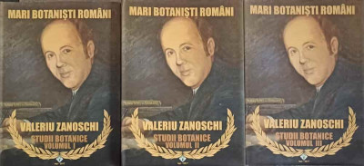 MARI BOTANISTI ROMANI. STUDII BOTANICE VOL.1-3-VALERIU ZANOSCHI-242417 foto