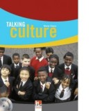 Talking Culture. Culture course book for young teenagers - Maria Cleary