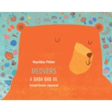 Medvers - A baba bab III. - Nyul&aacute;sz P&eacute;ter