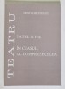 TEATRU , VOLUMUL VII de HRISTACHE POPESCU