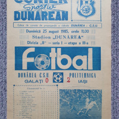 Program meci fotbal Dunarea CSU Galati-Poli Iasi 25 Aug 1985, stare buna