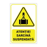 Indicator avertizare Atenție! Sarcină suspendată