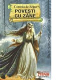Povesti cu zane - Contesa de Segur