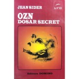 Jean Sider - OZN - Dosar secret (Editia: 1995)