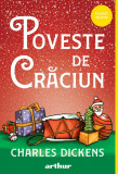 Poveste de Crăciun - Charles Dickens, Arthur