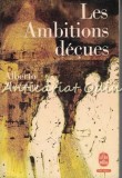 Les Ambitions Decues, Alberto Moravia, Plon Paris 1968, Romana Franceza, 511 Pagini