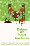 Before We Forget Kindness - SAS Gardners EU