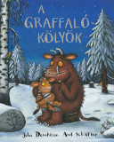 A graffal&oacute;k&ouml;ly&ouml;k - Julia Donaldson