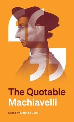 The Quotable Machiavelli foto