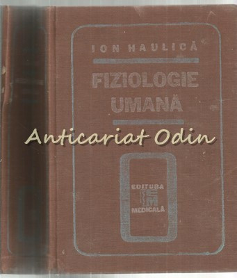 Fiziologie Umana - Prof. Dr. Ion Haulica foto