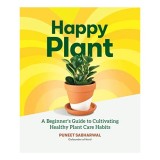 Happy Plant, Puneet Sabharwal, Morgan Doane, Erin Harding, Travis DeMello, Cayla Zoharan