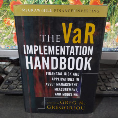 The VaR implementation handbook Greg N. Gregoriou, McGraw-Hill New York 2009 110