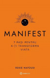 Manifest - Editie Cartonata , Roxie Nafousi - Editura Bookzone