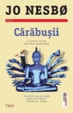 Cumpara ieftin Carabusii/Jo Nesbo