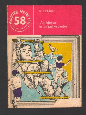 C8257 ACCIDENTE IN TIMPUL VACANTEI DE C. IONESCU foto