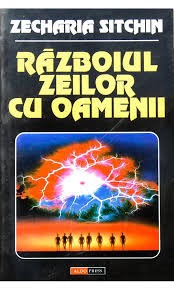 Zecharia Sitchin - Războiul zeilor cu oamenii foto