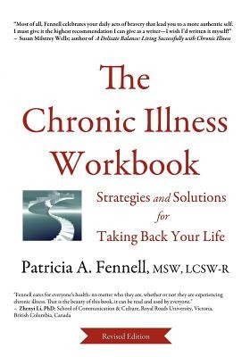 The Chronic Illness Workbook: Strategies and Solutions for Taking Back Your Life foto