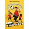 Domi, a kapit&aacute;ny - Foci, suli, haverok 2. - Nagy L&aacute;szl&oacute; Kriszti&aacute;n