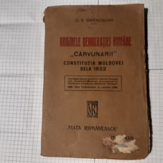 ORIGINELE DEMOCRATIEI ROMANE,,CARVUNARII".-D.V.BARNOSCHI-1922.