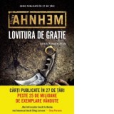 Lovitura de gratie - Dana‑Ligia Ilin, Stefan Ahnhem