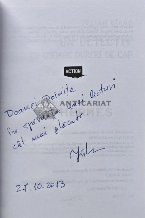 Un detective cu usoare dureri de cap - 2013 - Julian Sirbu (AR186)