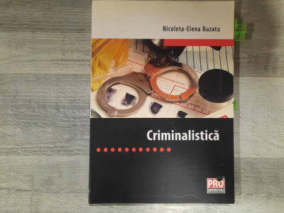 Criminalistica-Nicoleta-Elena Buzatu foto