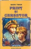 Print si cersetor (ed. Cartex) - Mark Twain