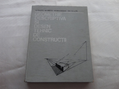 Geometrie descriptiva si desen tehnic de constructii-V.Iancau/M.Imecs/ Moldovan foto