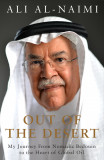 Out of the Desert | Ali Al-Naimi, 2016, Penguin Books Ltd