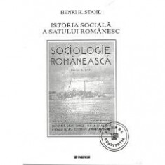 Istoria Sociala A Satului Romanesc - Henri H. Stahl