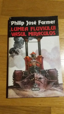 Philip Jose Farmer - Lumea fluviului Vasul Miraculos Ed Nemira Nautilus 118 SF foto