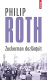Zuckerman dezlănţuit - Editura Polirom