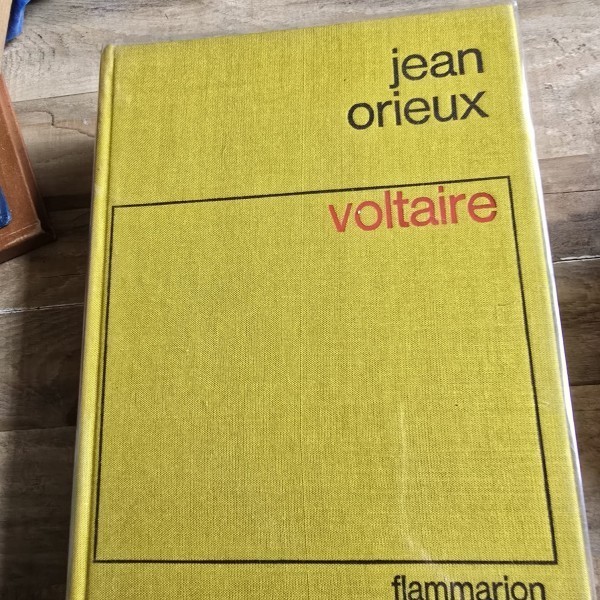 Voltaire - Jean Orieux